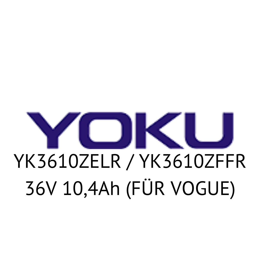 YOKU YK3610ZELR / YK3610ZFFR 36V (FÜR VOGUE) - Zellentausch